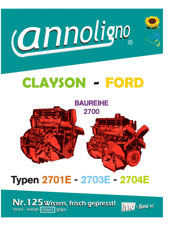 Clayson Ford Motoren 2701E-2703E-2704E Bild Ersatzteilliste mit Explosionszeichnungen in 4 Sprachen - annoligno 125